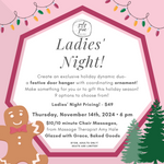 11.14.24 @ 6pm Ladies Night! Holiday Dynamic Duo- DIY Special Workshop