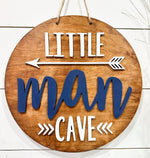 Little Man Cave (3D Door Hanger)