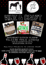 11.23.24 @12:30pm BELGIAN HORSE WINERY DIY WORKSHOP