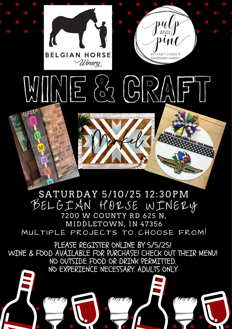 5.10.25 Belgian Horse Winery Wine & Crafts Workshop