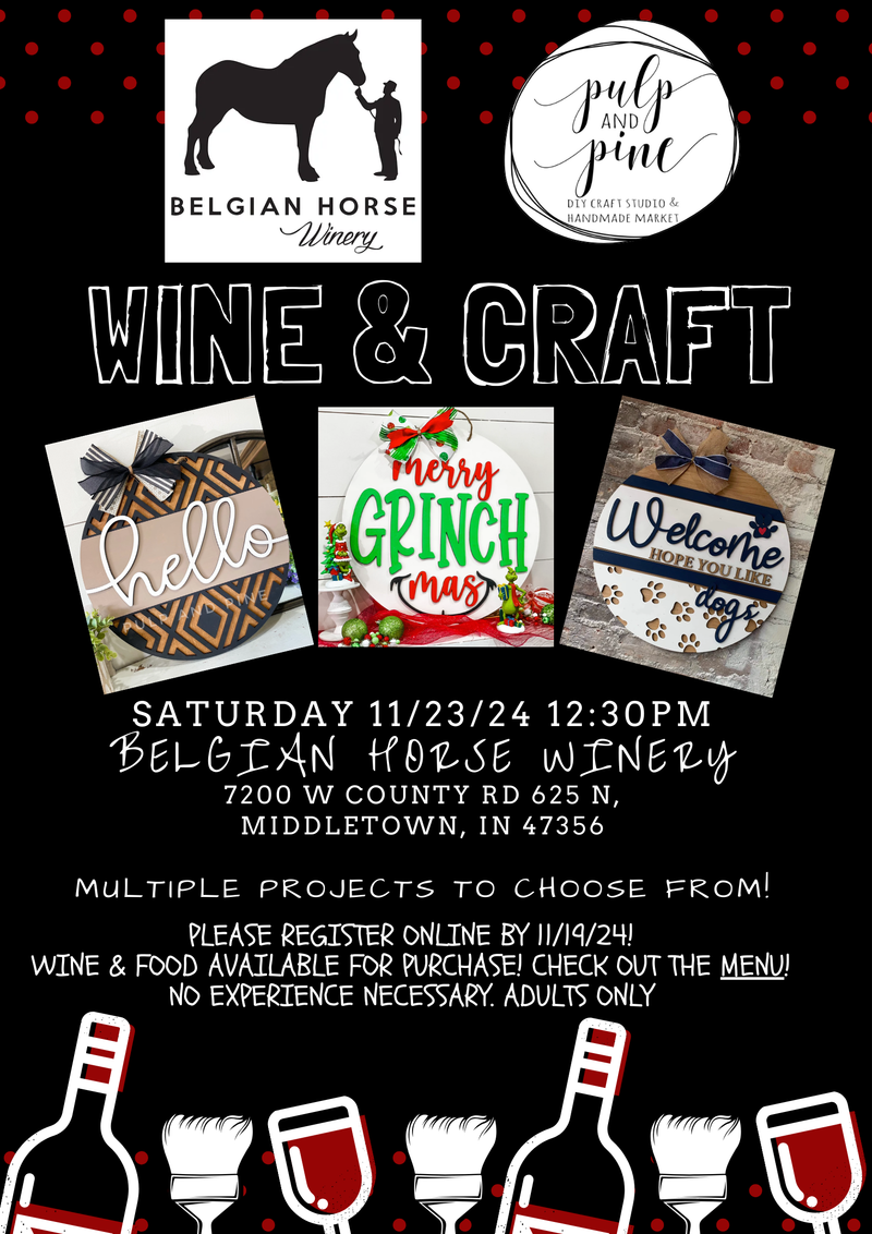 11.23.24 @12:30pm BELGIAN HORSE WINERY DIY WORKSHOP