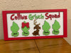 Grinch Squad Family Names (3D Sign)