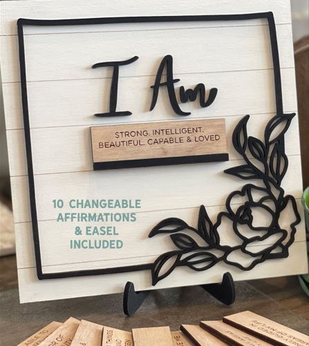 "I Am" Affirmation Sign