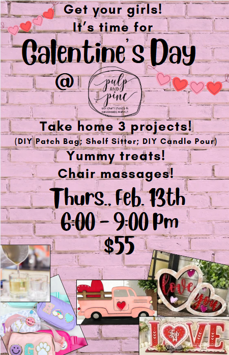 2.13.25 Galentine's Night Out Workshop