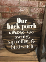 Back Porch Bird Watch (Round Design)