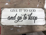 Give to God, Go to Sleep (Rectangle Design)