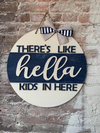 Hella Kids (3D Door Hanger)