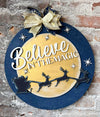 Believe in the Magic (3D Door Hanger)