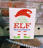 Elf Surveillance (Square Design)