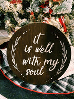 It Is Well With My Soul (Round Design)