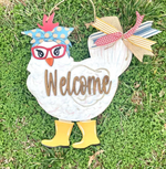 Welcome, chicken cutout (3D Door Hanger)