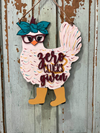 Zero Clucks, chicken cutout (3D Door Hanger)